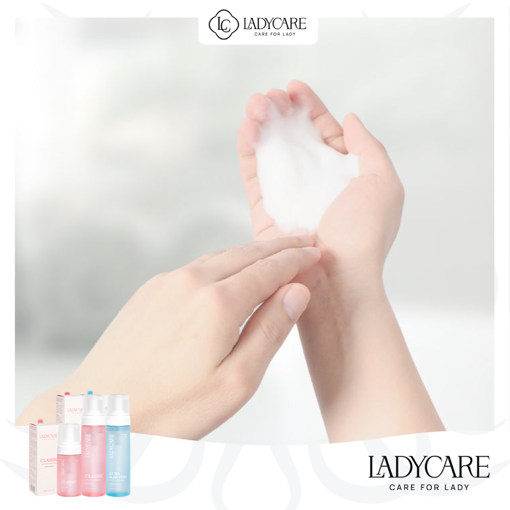 Công nghệ tạo bọt Ladycare bọt mịn dễ thẩm thấu