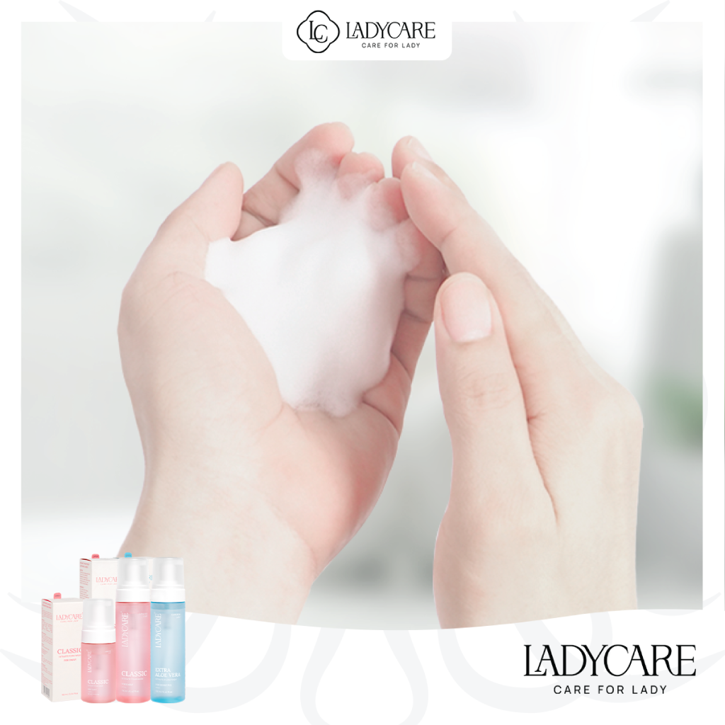 Công nghệ tạo bọt Ladycare bọt mịn dễ thẩm thấu